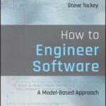خرید و دانلود نسخه کامل کتاب How to Engineer Software: A Model-Based Approach