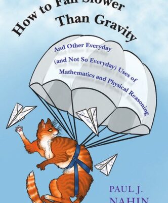خرید و دانلود نسخه کامل کتاب How to Fall Slower than Gravity