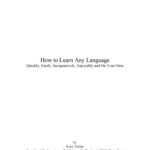 خرید و دانلود نسخه کامل کتاب How to Learn Any Language Quickly, Easily, Inexpensively, Enjoyably and On Your Own