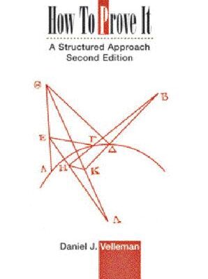 خرید و دانلود نسخه کامل کتاب How to Prove It: A Structured Approach