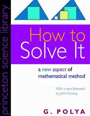 خرید و دانلود نسخه کامل کتاب How to solve it. A new aspect of mathematical method