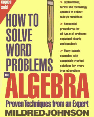خرید و دانلود نسخه کامل کتاب How to Solve Word Problems in Algebra,
