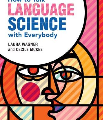 خرید و دانلود نسخه کامل کتاب How to Talk Language Science with Everybody