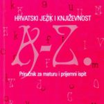 خرید و دانلود نسخه کامل کتاب Hrvatski jezik i književnost: priručnik za polaganje mature i prijemnih ispita