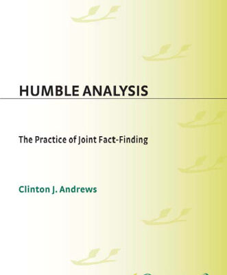 خرید و دانلود نسخه کامل کتاب Humble Analysis: The Practice of Joint Fact-Finding
