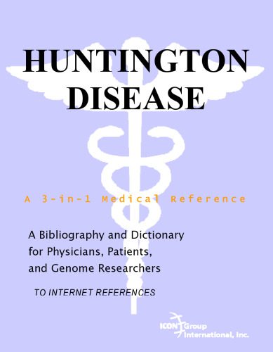 خرید و دانلود نسخه کامل کتاب Huntington Disease – A Bibliography and Dictionary for Physicians, Patients, and Genome Researchers_68b2e7e102041.jpeg خرید و دانلود نسخه کامل کتاب Huntington Disease – A Bibliography and Dictionary for Physicians, Patients, and Genome Researchers