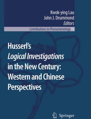 خرید و دانلود نسخه کامل کتاب Husserl’s Logical Investigations in the New Century: Western and Chinese Perspectives