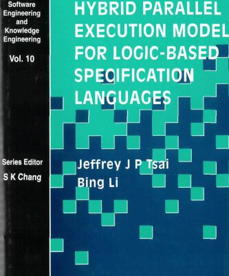 خرید و دانلود نسخه کامل کتاب Hybrid Parallel Execution Model for Logic-Based Specification Languages
