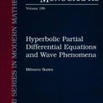 خرید و دانلود نسخه کامل کتاب Hyperbolic Partial Differential Equations and Wave Phenomena