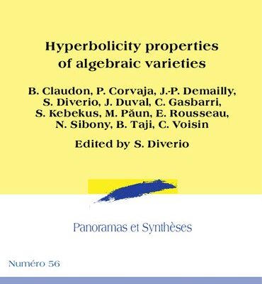خرید و دانلود نسخه کامل کتاب Hyperbolicity properties of algebraic varieties