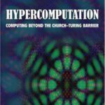 خرید و دانلود نسخه کامل کتاب Hypercomputation: computing beyond the Church-Turing barrier