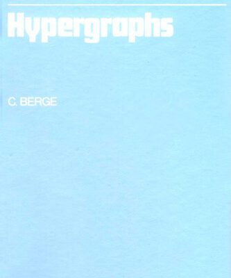 خرید و دانلود نسخه کامل کتاب Hypergraphs: combinatorics of finite sets