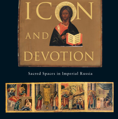 خرید و دانلود نسخه کامل کتاب Icon and Devotion: Sacred Spaces in Imperial Russia