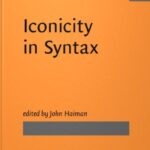 خرید و دانلود نسخه کامل کتاب Iconicity in Syntax: Proceedings of a Symposium on Iconicity in Syntax, Stanford, June 24-26, 1983