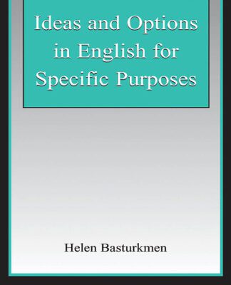 خرید و دانلود نسخه کامل کتاب Ideas and Options in English for Specific Purposes (ESL & Applied Linguistics Professional Series)