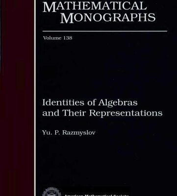 خرید و دانلود نسخه کامل کتاب Identities of Algebras and their Representations