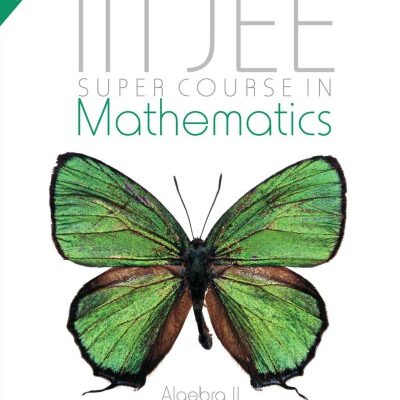 خرید و دانلود نسخه کامل کتاب IIT JEE Super Course in Mathematics: Algebra II