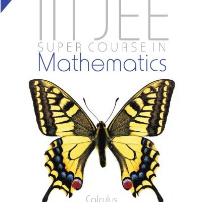 خرید و دانلود نسخه کامل کتاب IIT JEE Super Course in Mathematics: Calculus