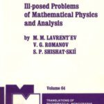 خرید و دانلود نسخه کامل کتاب Ill-Posed Problems of Mathematical Physics and Analysis