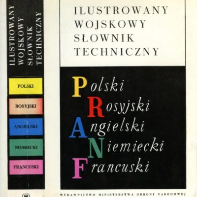 خرید و دانلود نسخه کامل کتاب Ilustrowany Wojskowy Słownik Techniczny