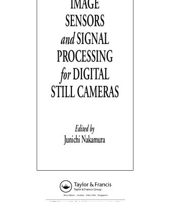 خرید و دانلود نسخه کامل کتاب Image Sensors and Signal Processing for Digital Still Cameras