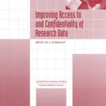 خرید و دانلود نسخه کامل کتاب Improving Access to and Confidentiality of Research Data