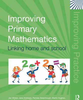 خرید و دانلود نسخه کامل کتاب Improving Primary Mathematics: Linking Home and School (Improving Practice)