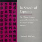خرید و دانلود نسخه کامل کتاب In Search of Equality: The Chinese Struggle against Discrimination in Nineteenth-Century America