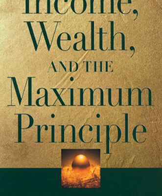 خرید و دانلود نسخه کامل کتاب Income, wealth, and the maximum principle