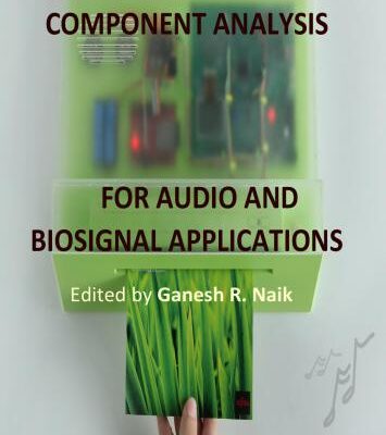خرید و دانلود نسخه کامل کتاب Independent Component Analysis for Audio and Biosignal Applications