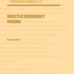 خرید و دانلود نسخه کامل کتاب Inductive Dependency Parsing (Text, Speech and Language Technology)