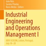 خرید و دانلود نسخه کامل کتاب Industrial Engineering and Operations Management I — XXIV IJCIEOM, Lisbon, Portugal, July 18–20