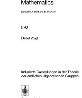 خرید و دانلود نسخه کامل کتاب Induzierte Darstellungen in der Theorie der endlichen algebraischen Gruppen