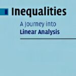 خرید و دانلود نسخه کامل کتاب Inequalities: A Journey into Linear Analysis