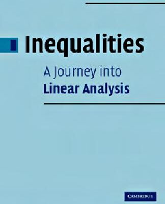 خرید و دانلود نسخه کامل کتاب Inequalities: A Journey into Linear Analysis