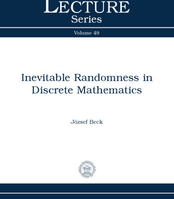 خرید و دانلود نسخه کامل کتاب Inevitable randomness in discrete mathematics