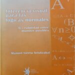 خرید و دانلود نسخه کامل کتاب INFERENCIA VISUAL PARA LAS LOGICAS NORMALES ACCESIBILIDAD ENTRE MUNDOS POSIBLES