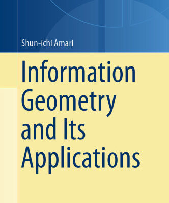خرید و دانلود نسخه کامل کتاب Information Geometry and Its Applications