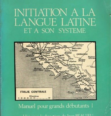 خرید و دانلود نسخه کامل کتاب Initiation à la langue latine et à son système