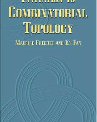 خرید و دانلود نسخه کامل کتاب Initiation to Combinatorial Topology (The Prindle, Weber & Schmidt complementary series in mathematics, v. 7)