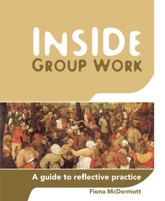خرید و دانلود نسخه کامل کتاب Inside Group Work: A Guide to Reflective Practice