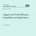خرید و دانلود نسخه کامل کتاب Integral and Finite Difference Inequalities and Applications