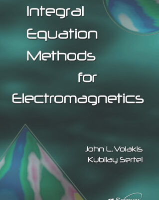 خرید و دانلود نسخه کامل کتاب Integral equation methods for electromagnetics