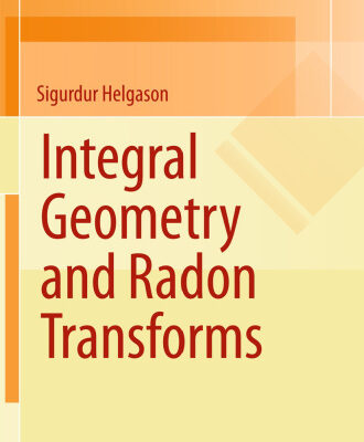 خرید و دانلود نسخه کامل کتاب Integral Geometry and Radon Transforms