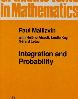 خرید و دانلود نسخه کامل کتاب Integration and Probability