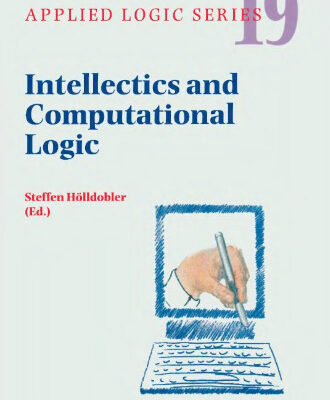 خرید و دانلود نسخه کامل کتاب Intellectics and computational logic: papers in honor of Wolfgang Bibel