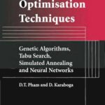 خرید و دانلود نسخه کامل کتاب Intelligent Optimisation Techniques. Genetic Algorithms, Tabu Search, Simulated Annealing and Neural Networks