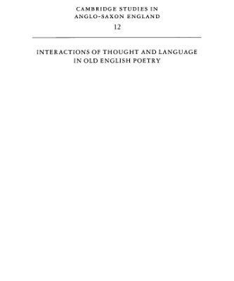 خرید و دانلود نسخه کامل کتاب Interactions of Thought and Language in Old English Poetry