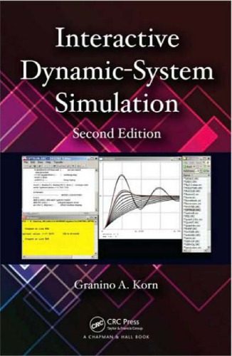 خرید و دانلود نسخه کامل کتاب Interactive Dynamic-System Simulation, Second Edition (Numerical Insights)_68a0e0e3577a3.jpeg خرید و دانلود نسخه کامل کتاب Interactive Dynamic-System Simulation, Second Edition (Numerical Insights)