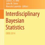 خرید و دانلود نسخه کامل کتاب Interdisciplinary Bayesian Statistics: EBEB 2014